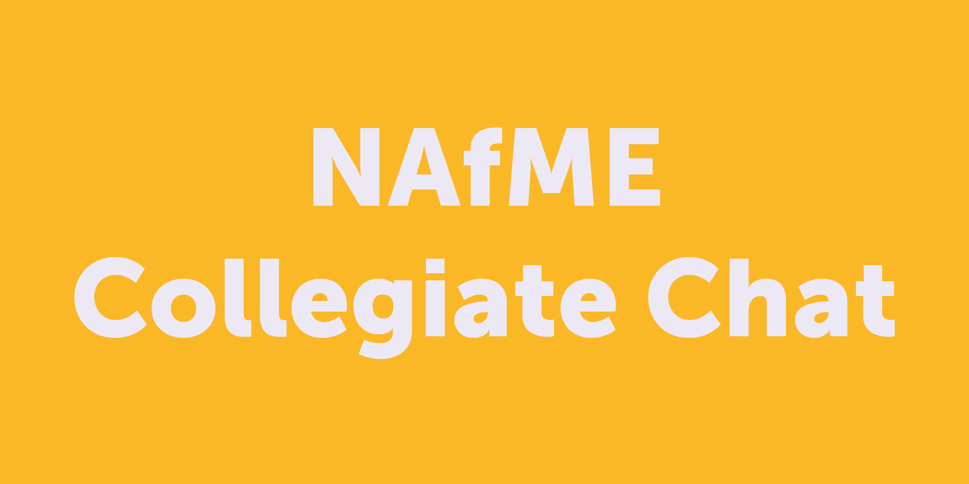 NAfME-Collegiate-Chat_1920-x-960